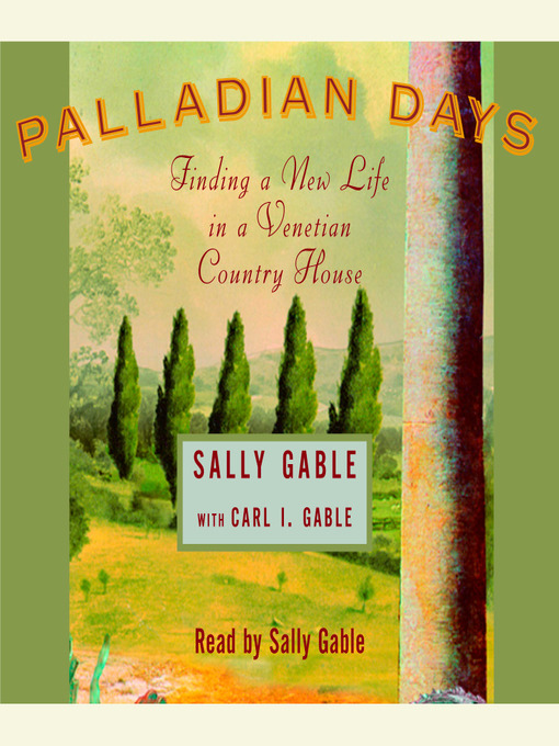 Title details for Palladian Days by Sally Gable - Available